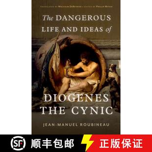 【3-4周达】The Dangerous Life and Ideas of Diogenes the Cynic [9780197666357]