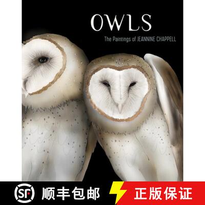 【3-4周达】Owls: The Paintings of Jeannine Chappell [9781087501444]