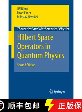 【3-4周达】Hilbert Space Operators in Quantum Physics (2nd ed. 2008) [9781402088698]