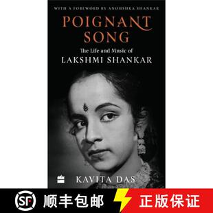 【3-4周达】Poignant Song: The Life and Music of Lakshmi Shankar [9789352777730]