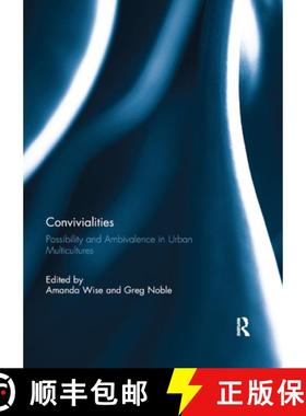 【3-4周达】Convivialities: Possibility and Ambivalence in Urban Multicultures [9780367891824]