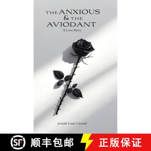 【3-4周达】精装 The Anxious and the Avoidant: A Love Story [9781970686258]