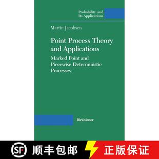 【3-4周达】精装 Point Process Theory and Applications: Marked Point and Piecewise Deterministic Proce... [9780817642150]