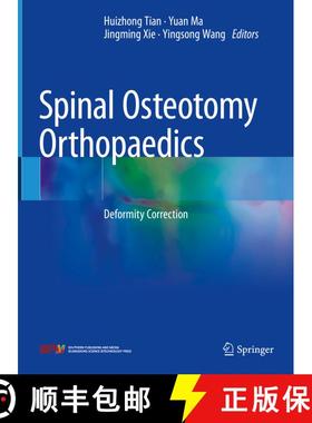 【3-4周达】Spinal Osteotomy Orthopaedics: Deformity Correction [9789811613869]