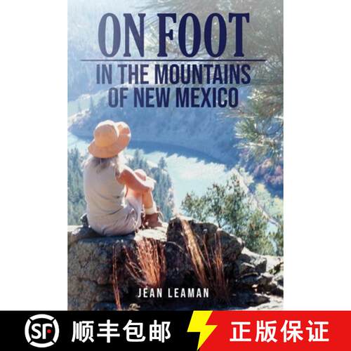 【3-4周达】精装 On Foot: in the MOUNTAINS OF NEW MEXICO [9798822987364]