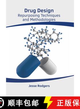 【3-4周达】精装 Drug Design: Repurposing Techniques and Methodologies [9798887400761]