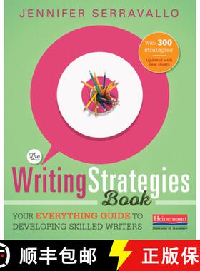 现货 写作技能训练 The Writing Strategies Book: Your Everything Guide to Developing Skilled Writers [9780325078229]