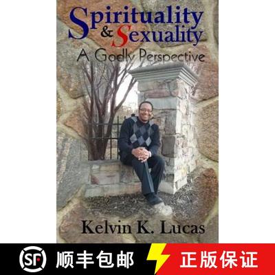 【3-4周达】Spirituality & Sexuality a Godly Perspective [9781732722712]