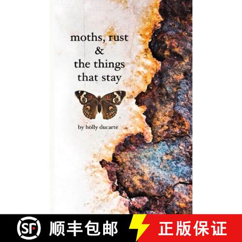 【3-4周达】Moths, Rust & The Things That Stay [9780995869820]