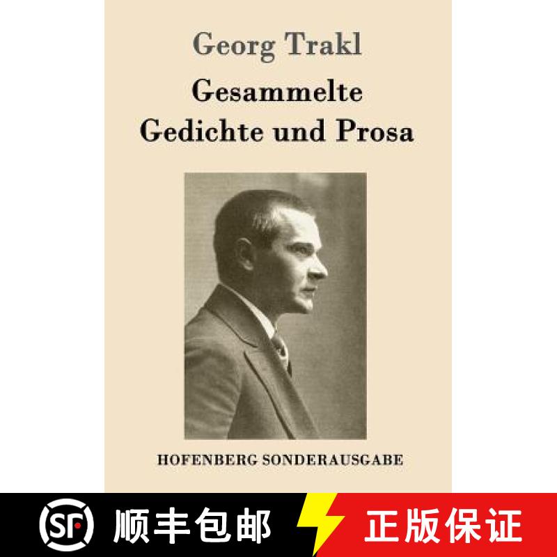 【3-4周达】Gesammelte Gedichte und Prosa [9783843091756]