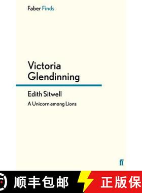 预订 Edith Sitwell: A Unicorn among Lions [9780571296460]