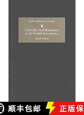 【3-4周达】Chivalry and Romance in the English Renaissance [9780859917773]