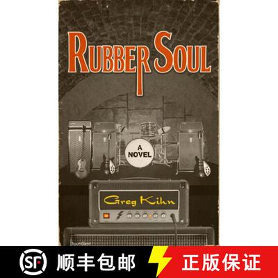 【3-4周达】Rubber Soul : A Novel [9781497660991]