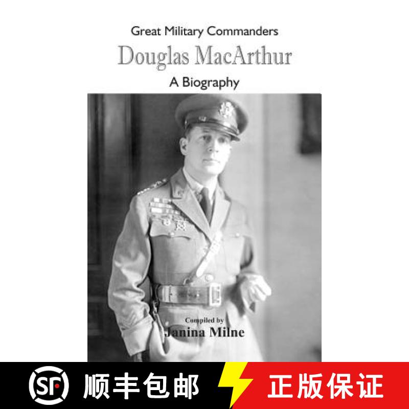 【2-3周达】Great Military Commanders - Douglas MacArthur: A Biography [9789352979455]
