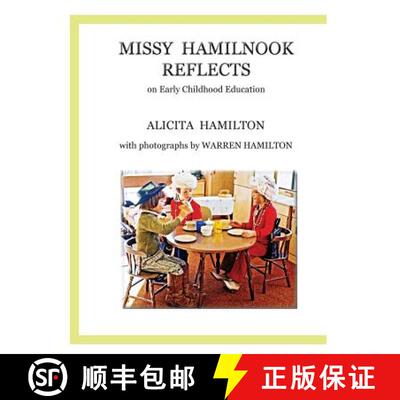 【3-4周达】Missy Hamilnook Reflects [9781937862503]