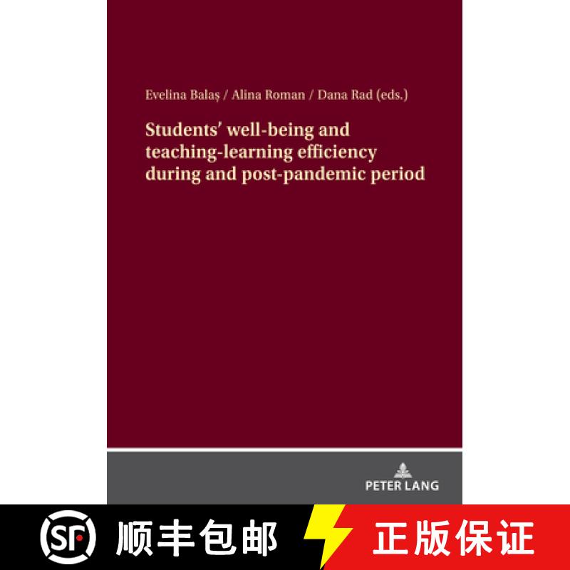 【2-3周达】Students‘ well-being and teaching-learning efficiency during and post-pandemic period [9783631899663]