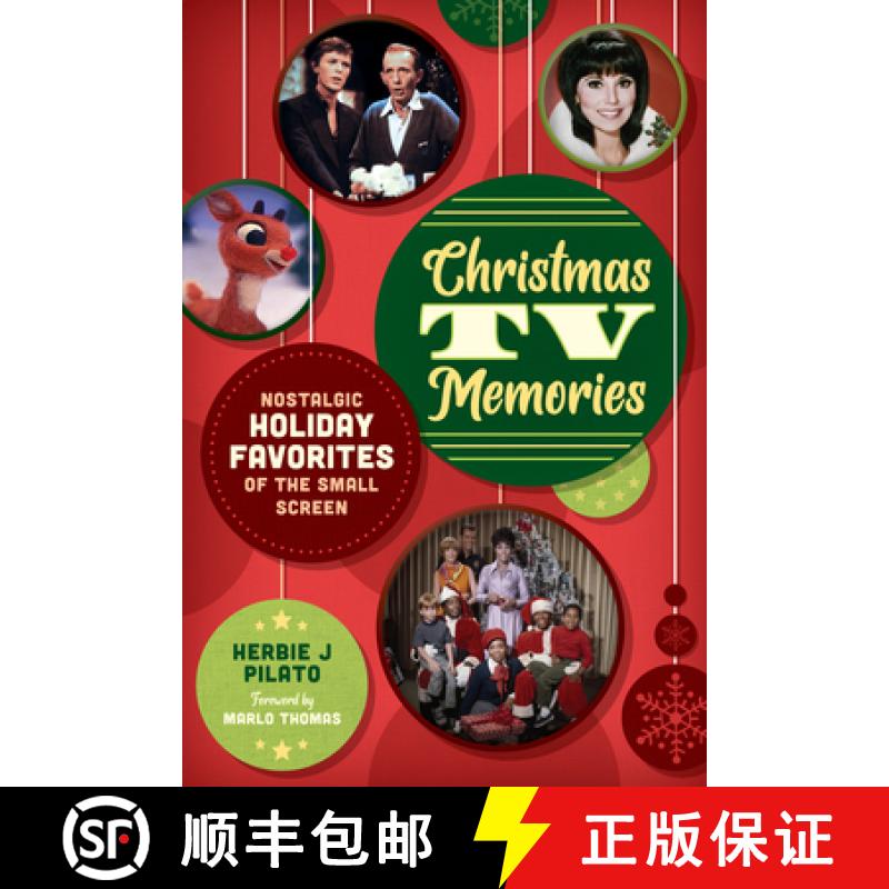 【3-4周达】Christmas TV Memories : Nostalgic Holiday Favorites of the Small Screen [9781493079704]