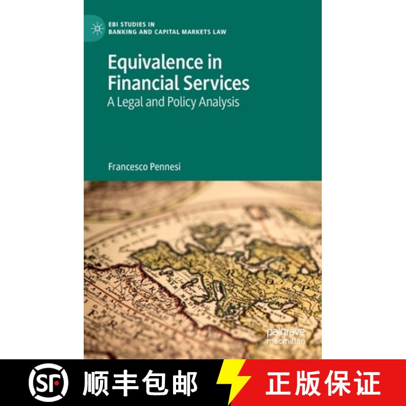 【3-4周达】Equivalence in Financial Services : A Legal and Policy Analysis [9783030992682]