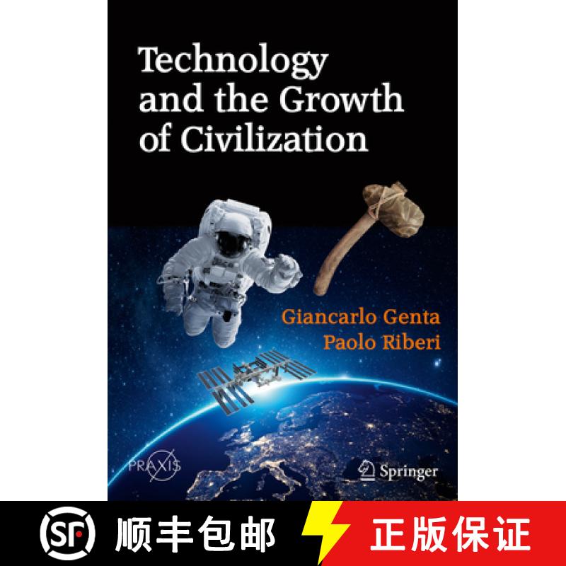 【3-4周达】Technology and the Growth of Civilization [9783030255824]