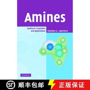 Amines Synthesis Properties Applications 4周达 and 9780521782845