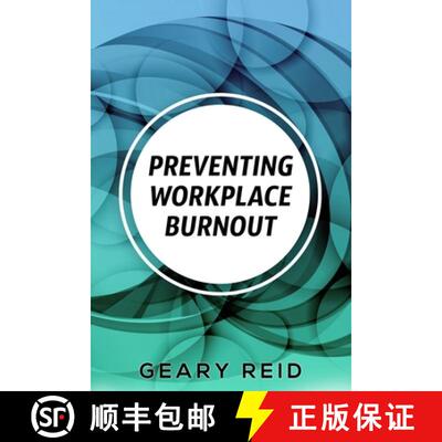 【3-4周达】Preventing Workplace Burnout: Workplace burnout is preventable, and you can start fighting... [9789768305640]