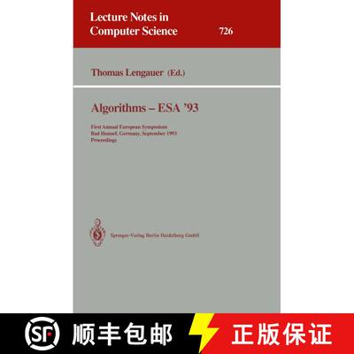 【3-4周达】Algorithms - ESA '93 : First Annual European Symposium, Bad Honnef, Germany, September 30 ... [9783540572732]