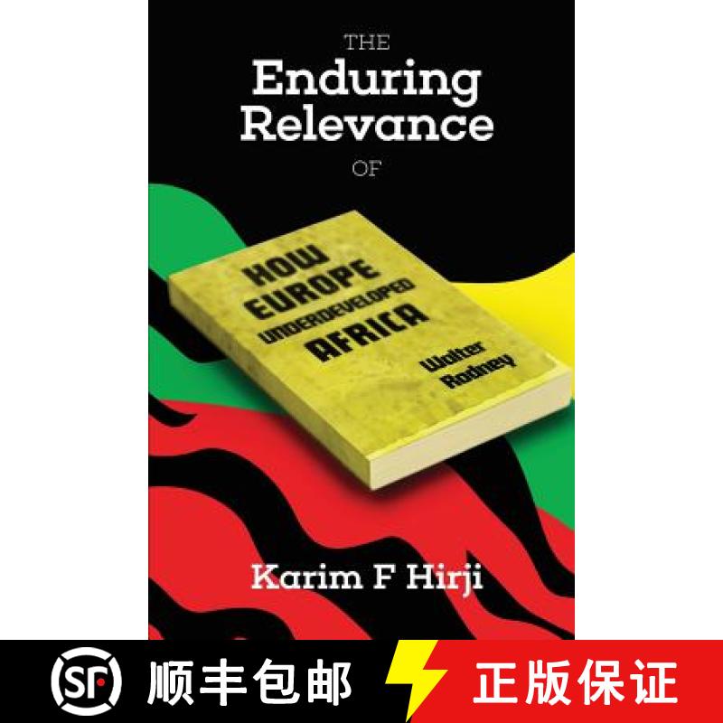 【3-4周达】The Enduring Relevance of Walter Rodney's 'How Europe Underdeveloped Africa' [9780995222397]
