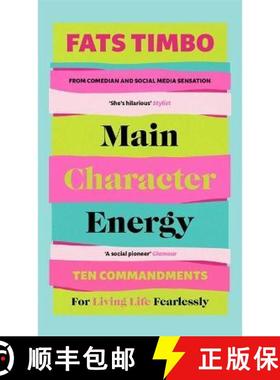【3-4周达】Main Character Energy: An Empowering Guide From TikTok Megastar Fats Timbo [9781788708494]