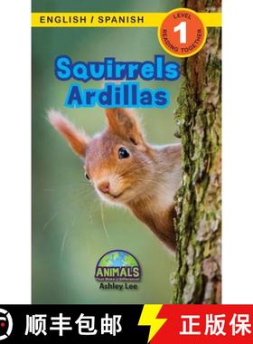 预订 Squirrels / Ardillas: Bilingual (English / Spanish) (Inglés / Español) Animals That Make a Dif... [9781774764022]
