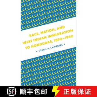and State Border 1890 Honduras 1940 Indian Nation Union 9780807135570 Immigration Race West 4周达 a...