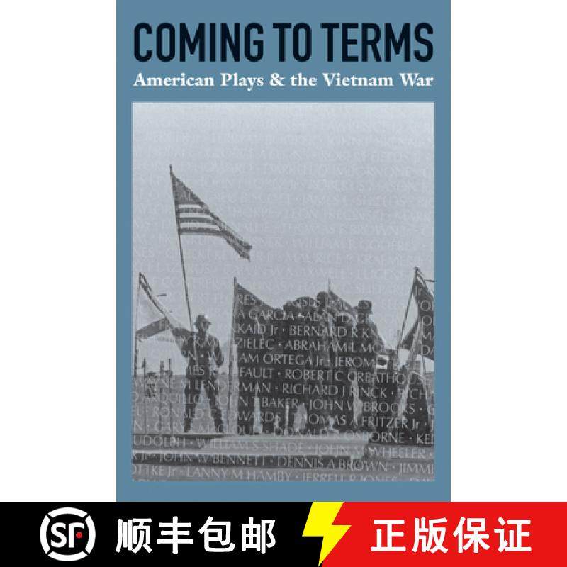 【3-4周达】Coming to Terms: American Plays & the Vietnam War [9781559365239]