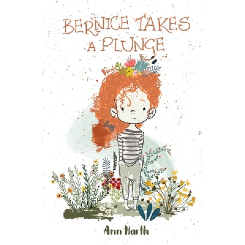 【4周达】Bernice Takes a Plunge [9781925652918]