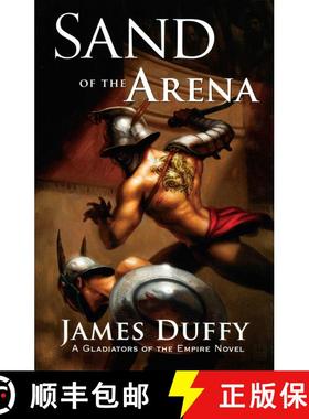 【3-4周达】Sand of the Arena: A Gladiators of the Empire Novel [9781590131244]