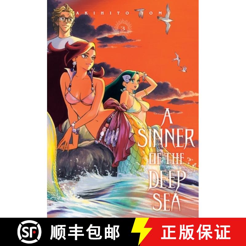 【3-4周达】A Sinner of the Deep Sea, Vol. 3: Volume 3 [9798855406924]