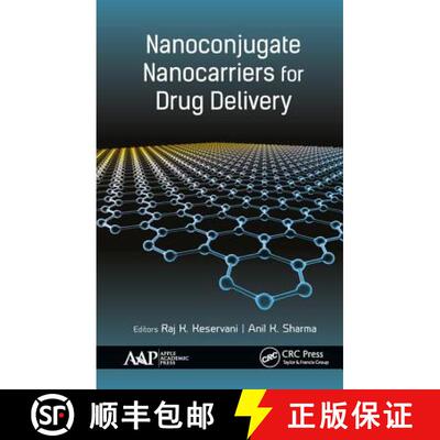 【3-4周达】精装 Nanoconjugate Nanocarriers for Drug Delivery [9781771886772]