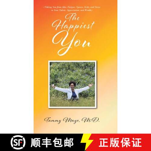 【3-4周达】精装 The Happiest You: (Taking You from Jobs, Fatigue, Spouse, Kids, and Stress to Your Ta... [9798893456431]