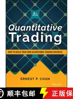 【3-4周达】量化交易 Quantitative Trading - How to Build Your Own Algorithmic Trading Business, Second... [9781119800064]