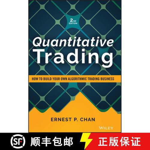 【3-4周达】量化交易 Quantitative Trading - How to Build Your Own Algorithmic Trading Business, Second... [9781119800064]