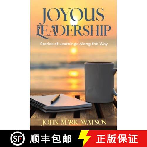 【3-4周达】Joyous Leadership: Stories of Learnings Along the Way [9781956906042]