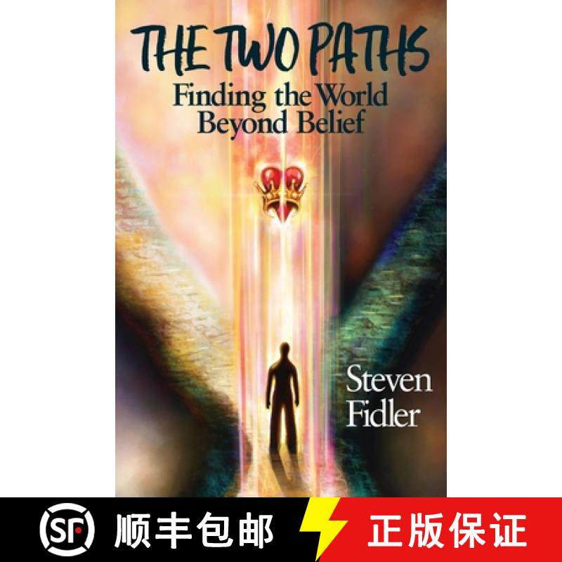 预订 The Two Paths: Finding the World Beyond Belief [9798988039808]