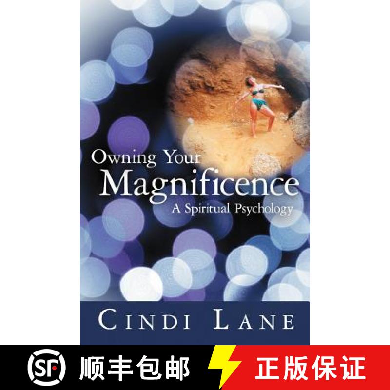 【2-3周达】Owning Your Magnificence: A Spiritual Psychology [9781452552958]