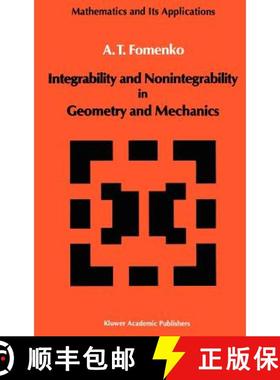 【3-4周达】Integrability and Nonintegrability in Geometry and Mechanics [9789027728180]