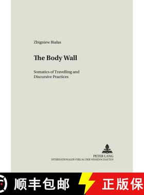 【3-4周达】Literary and Cultural Theory : Somatics of Travelling and Discursive Practices [9783631545348]
