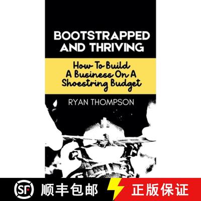 【3-4周达】Bootstrapped And Thriving [9798231807475]