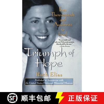 【3-4周达】Triumph of Hope: From Theresienstadt and Auschwitz to Israel [9781620456187]