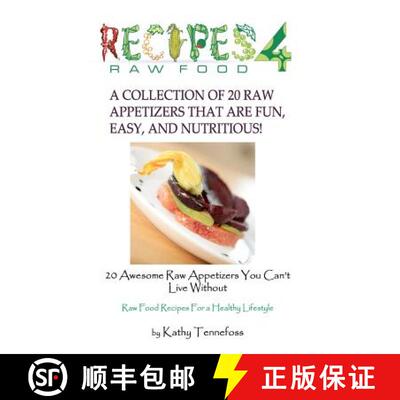 【3-4周达】20 Awesome Raw Appetizers You Can't Live Without [9781936874101]