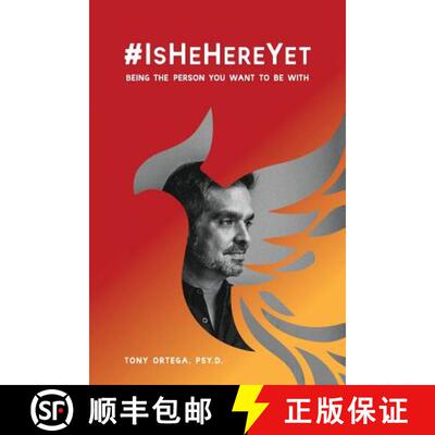 【3-4周达】#IsHeHereYet: Being the Person You Want to Be With [9780692963371]