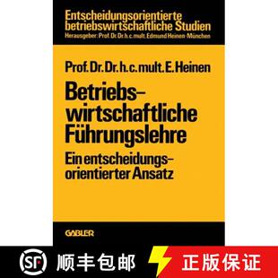 【3-4周达】Betriebswirtschaftliche Führungslehre: Ein entscheidungsorientierter Ansatz [9783409316927]