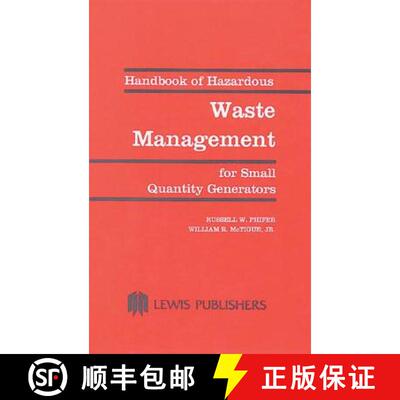 【3-4周达】精装 Handbook of Hazardous Waste Management for Small Quantity Generators [9780873711029]