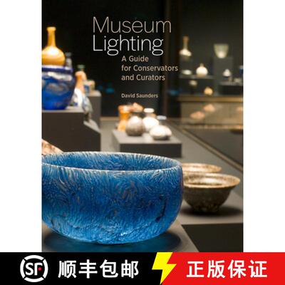 【3-4周达】Museum Lighting – A Guide for Conservators and Curators [9781606066379]